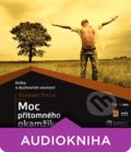 Eckhart Tolle - Moc přítomného okamžiku