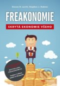 Steven D. Levitt, Stephen J. Dubner - Freakonomie