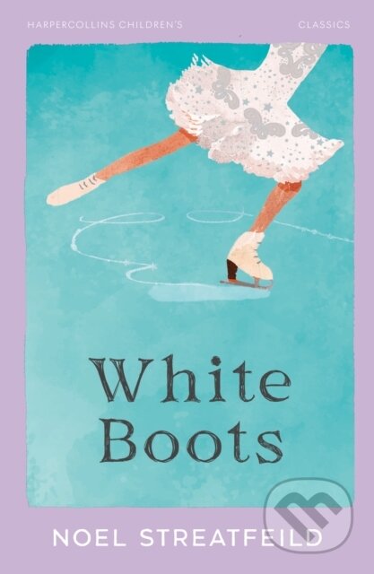 Noel Streatfeild - White Boots